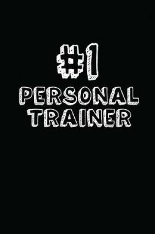 Cover of #1 Personal Trainer