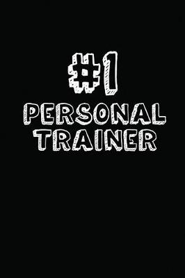 Book cover for #1 Personal Trainer