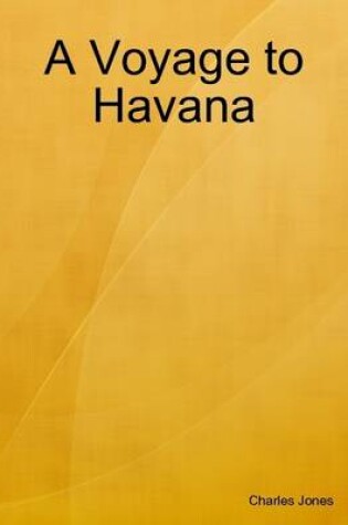 Cover of A Voyage to Havana
