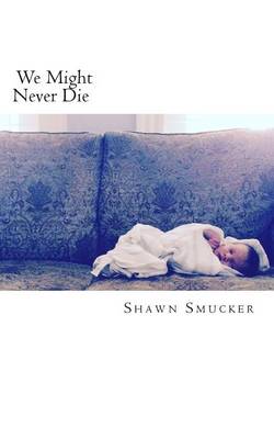 Book cover for We Might Never Die