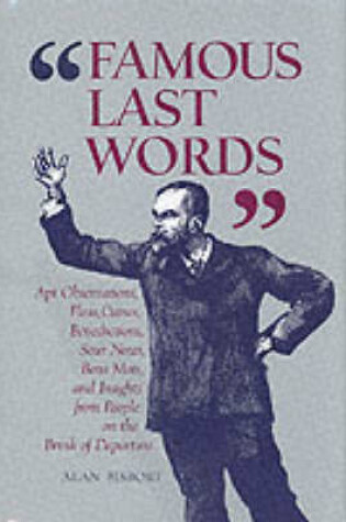 Cover of Famous Last Words