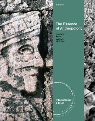 Book cover for The Essence of Anthropology, International Edition