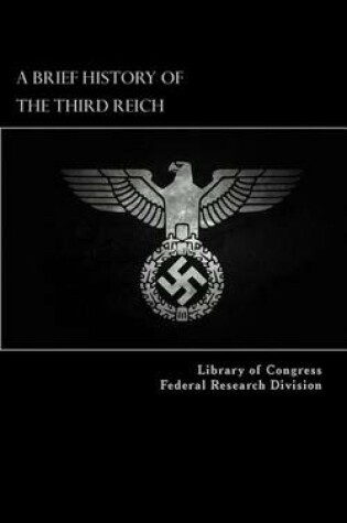 Cover of A Brief History of the Third Reich