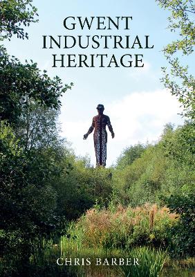 Book cover for Gwent Industrial Heritage