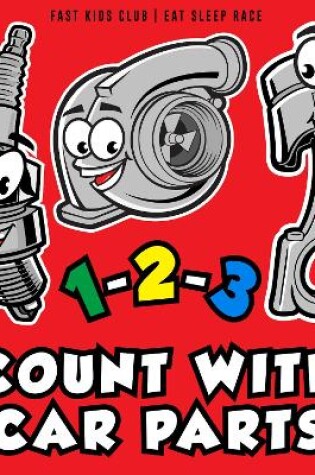 Cover of 1-2-3 Count With Car Parts