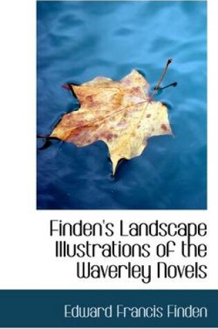 Cover of Finden's Landscape Illustrations of the Waverley Novels