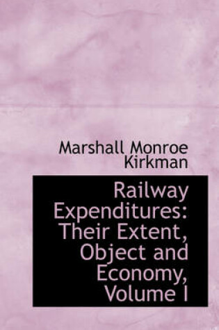 Cover of Railway Expenditures