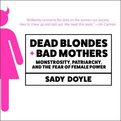 Book cover for Dead Blondes and Bad Mothers