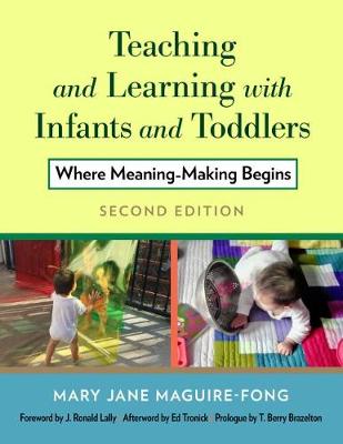Cover of Teaching and Learning with Infants and Toddlers
