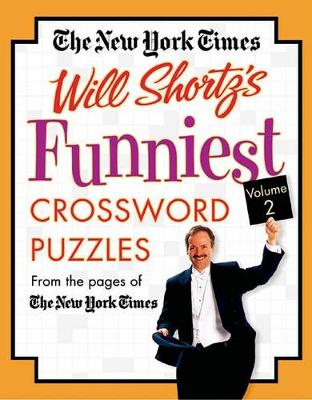 Cover of The New York Times Will Shortz's Funniest Crossword Puzzles Volume 2