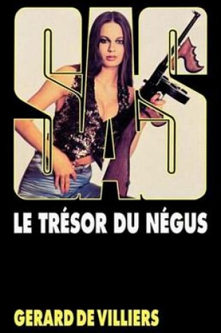 Cover of SAS 45 Le Tresor Du Negus