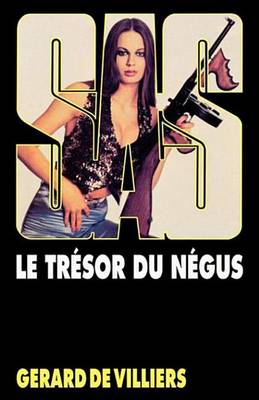 Book cover for SAS 45 Le Tresor Du Negus