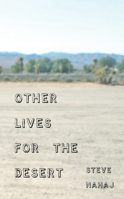 Cover of Other Lives for the Desert