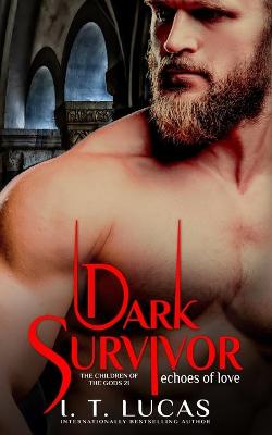 Book cover for Dark Survivor Echoes of Love