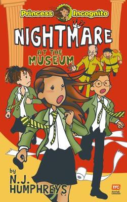 Cover of Princess Incognito: Nightmare at the  Museum