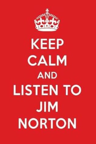 Cover of Keep Calm and Listen to Jim Norton