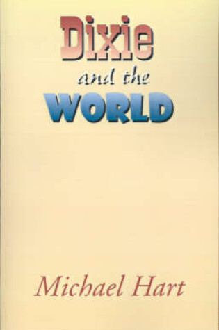 Cover of Dixie and the World