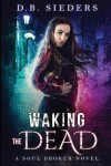 Book cover for Waking the Dead