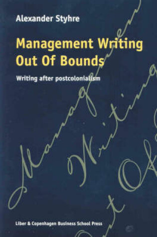 Cover of Management Writing Out Of Bounds