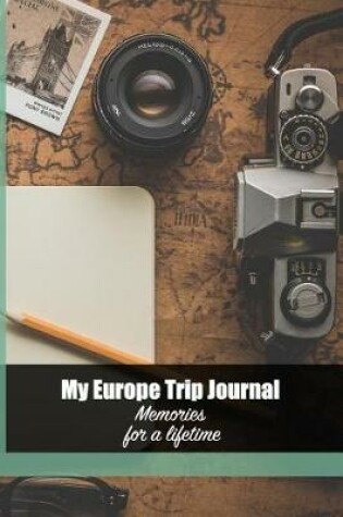 Cover of My Europe Trip Journal