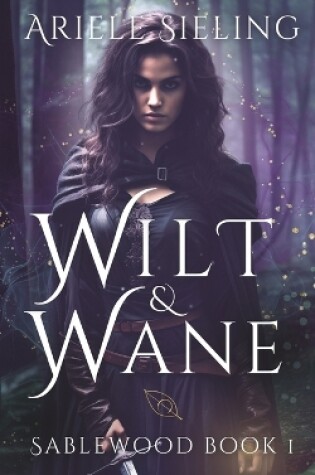 Cover of Wilt & Wane