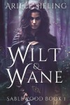 Book cover for Wilt & Wane