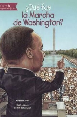 Cover of Que Fue La Marcha de Washington?