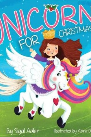 Cover of Unicorn for Christmas