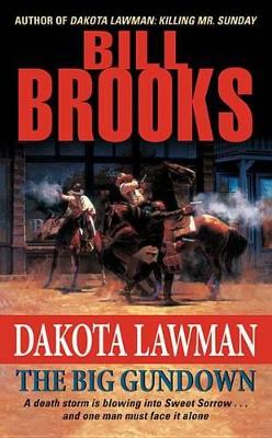 Book cover for Dakota Lawman: The Big Gundown