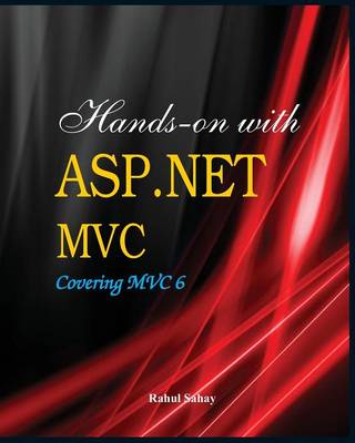 Cover of Hands on with ASP.Net MVC - Covering MVC 6