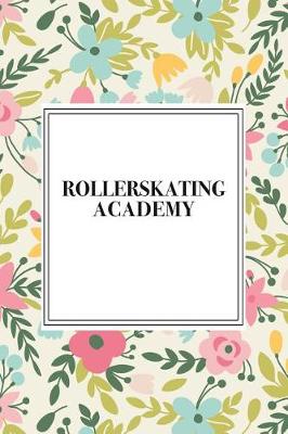 Book cover for Rollerskating Academy