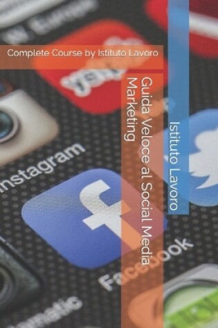 Cover of Guida Veloce al Social Media Marketing