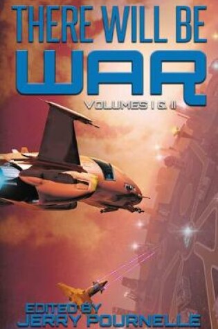 Cover of There Will Be War Volumes I & II