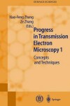 Book cover for Progress in Transmission Electron Microscopy 1