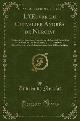 Book cover for L'Oeuvre Du Chevalier Andréa de Nerciat, Vol. 2