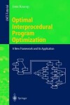 Book cover for Optimal Interprocedural Program Optimization