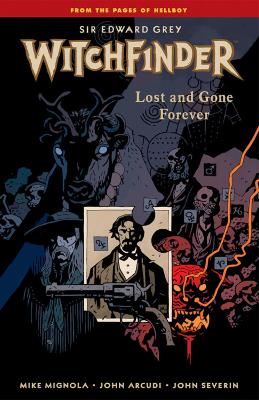 Book cover for Witchfinder Volume 2: Lost And Gone Forever
