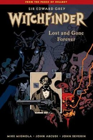 Cover of Witchfinder Volume 2: Lost And Gone Forever