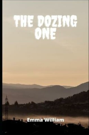 Cover of The Dozing One