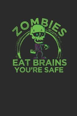 Book cover for Zombies Eat Brains You're Safe