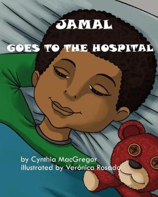 Book cover for Jamal Goes to the Hospital
