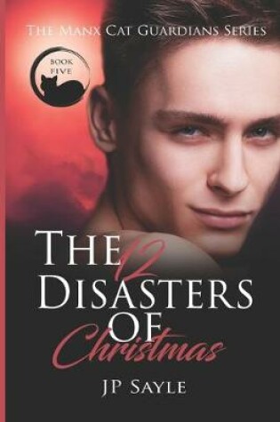 Cover of The Twelve Disasters of Christmas