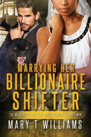 Cover of Marrying Her Billionaire Shifter