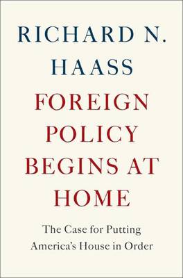 Book cover for Foreign Policy Begins at Home