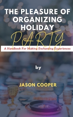 Book cover for The Pleasure of Organizing Holiday