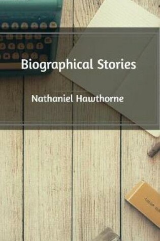 Cover of Biographical Stories