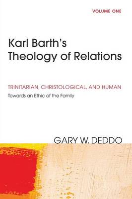 Book cover for Karl Barth's Theology of Relations, Volume 1