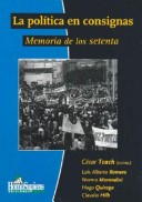 Book cover for La Politica En Consignas