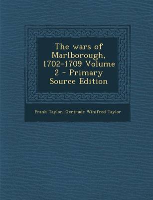 Book cover for The Wars of Marlborough, 1702-1709 Volume 2