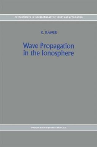 Cover of Wave Propagation in the Ionosphere